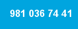 981 036 74 41